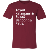 Toyo Kalamansi Suka Bagoong Patis Unisex Jersey T-Shirt